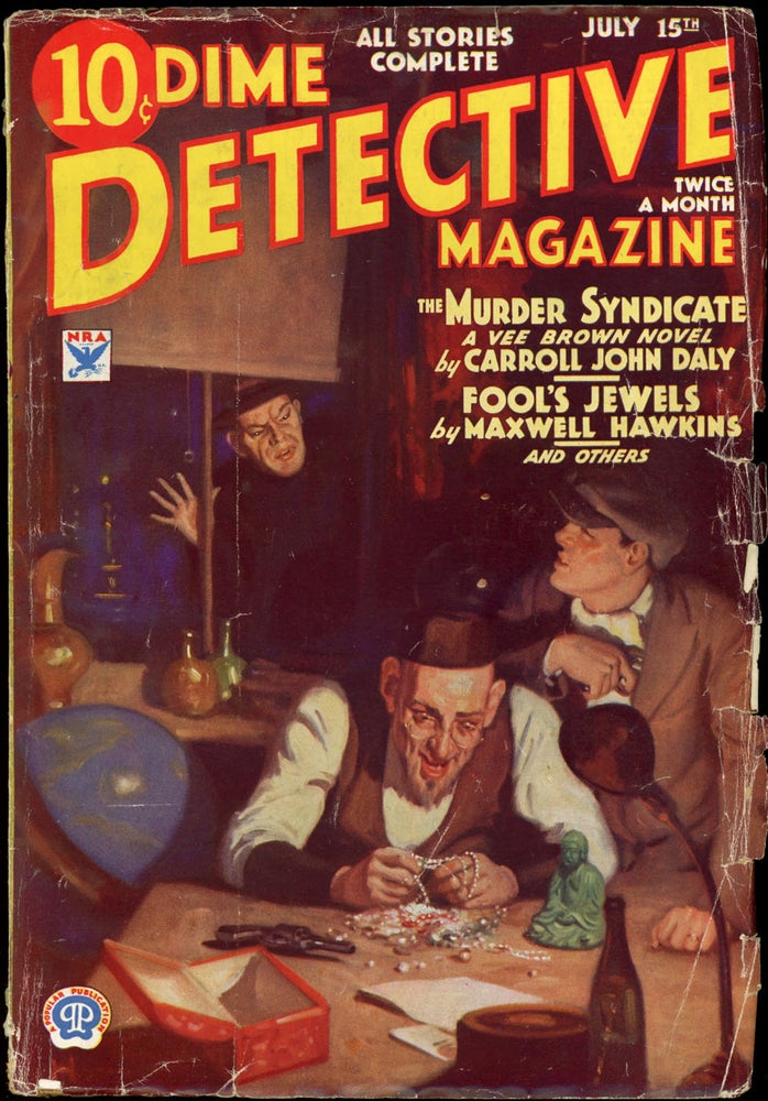 Item #22108 DIME DETECTIVE MAGAZINE. 1934 DIME DETECTIVE MAGAZINE. July 15, No. 1 Volume 13.