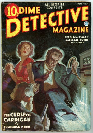 Item #22124 DIME DETECTIVE MAGAZINE. CORNELL WOOLRICH, 1935 DIME DETECTIVE MAGAZINE. December,...