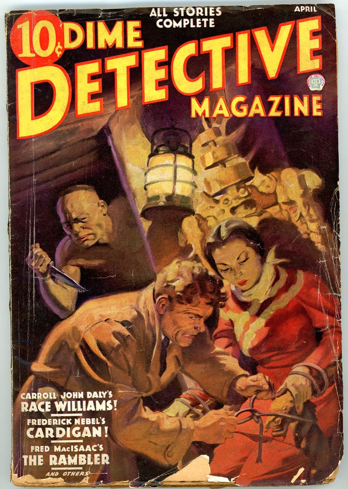 Item #22129 DIME DETECTIVE MAGAZINE. CORNELL WOOLRICH, DIME DETECTIVE MAGAZINE. April 1936, No. 1 Volume 21.