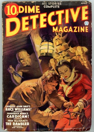 Item #22130 DIME DETECTIVE MAGAZINE. CORNELL WOOLRICH, DIME DETECTIVE MAGAZINE. April 1936, No. 1...