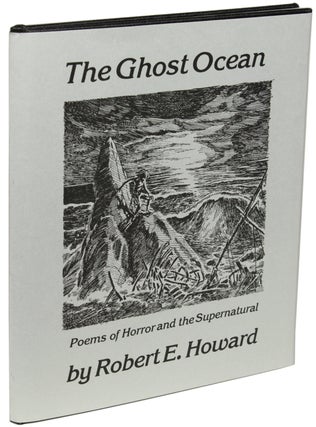 Item #22225 THE GHOST OCEAN AND OTHER POEMS ... Compiled by Vernon Clark and Russell E. Burke....