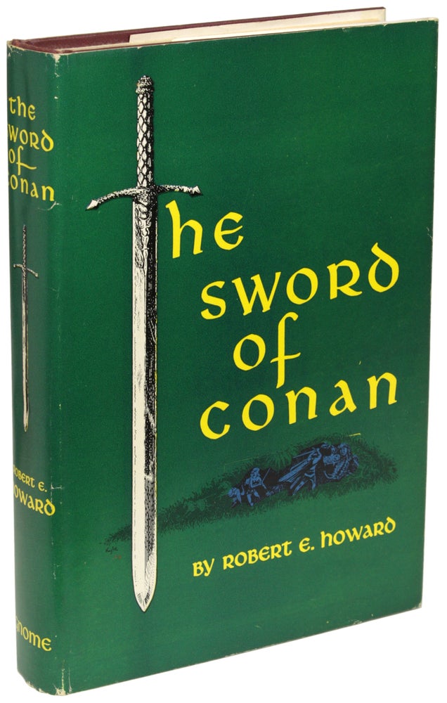 Item #22246 THE SWORD OF CONAN. Robert E. Howard.
