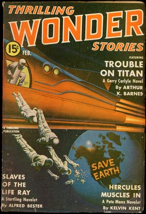 Item #22271 THRILLING WONDER STORIES. THRILLING WONDER STORIES. February 1941, No. 2 Volume 19