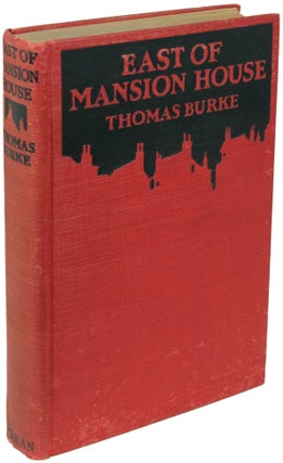 Item #22339 EAST OF MANSION HOUSE. Thomas Burke