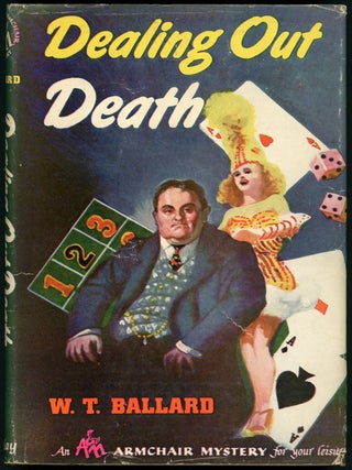 Item #22443 DEALING OUT DEATH. Ballard