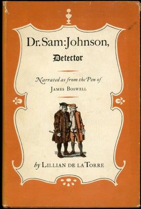 Item #22447 DR. SAM: JOHNSON, DETECTOR. Lillian De La Torre