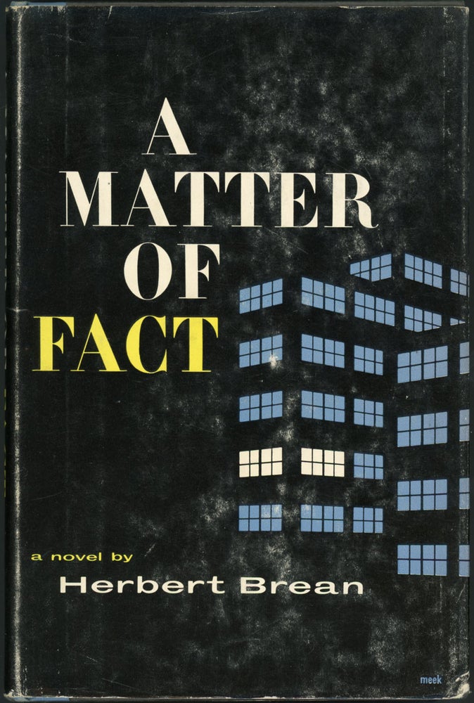 Item #22452 A MATTER OF FACT. Herbert Brean.