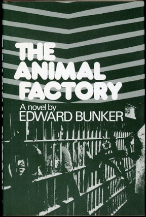 Item #22467 THE ANIMAL FACTORY. Edward Bunker
