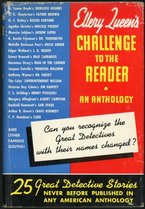 Item #22533 ELLERY QUEEN'S CHALLENGE TO THE READER: AN ANTHOLOGY. Frederic Dannay, Manfred B....