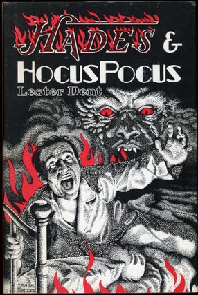 Item #22545 HADES & HOCUS POCUS. Lester Dent