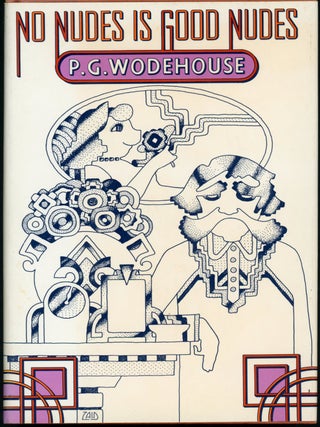 Item #22595 NO NUDES IS GOOD NUDES. Wodehouse