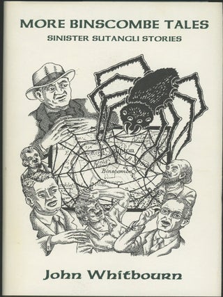 Item #22669 MORE BINSCOMBE TALES: SINISTER SUTANGLI STORIES. John Whitbourn