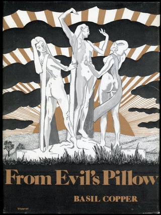 Item #22808 FROM EVIL'S PILLOW. Basil Copper