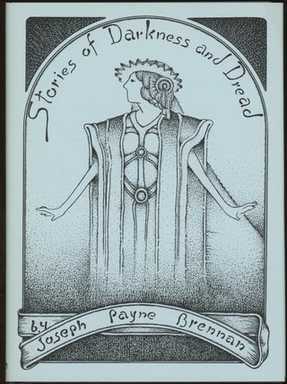 Item #22811 STORIES OF DARKNESS AND DREAD. Joseph Payne Brennan