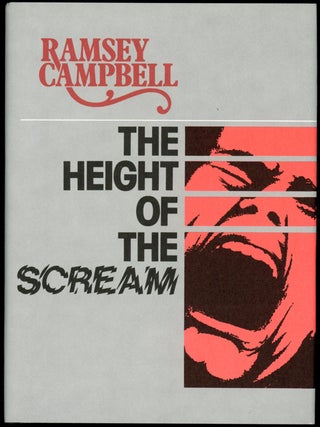 Item #22816 HEIGHT OF THE SCREAM. Ramsey Campbell