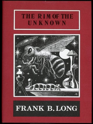 Item #22845 THE RIM OF THE UNKNOWN. Frank Belknap Long