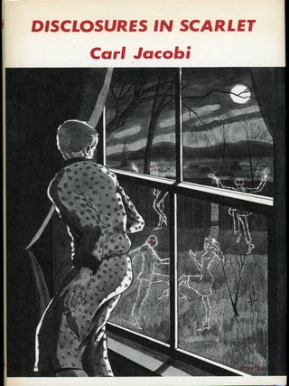 Item #22878 DISCLOSURES IN SCARLET. Carl Jacobi