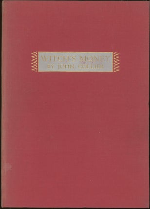 Item #22935 WITCH'S MONEY. John Collier
