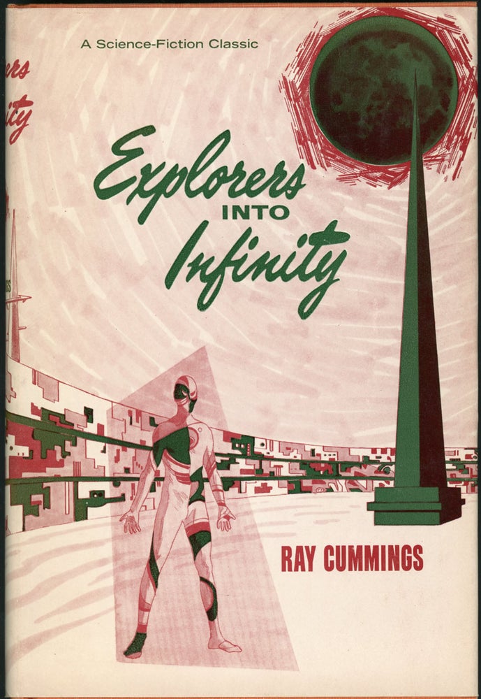 Item #22944 EXPLORERS INTO INFINITY. Ray Cummings.