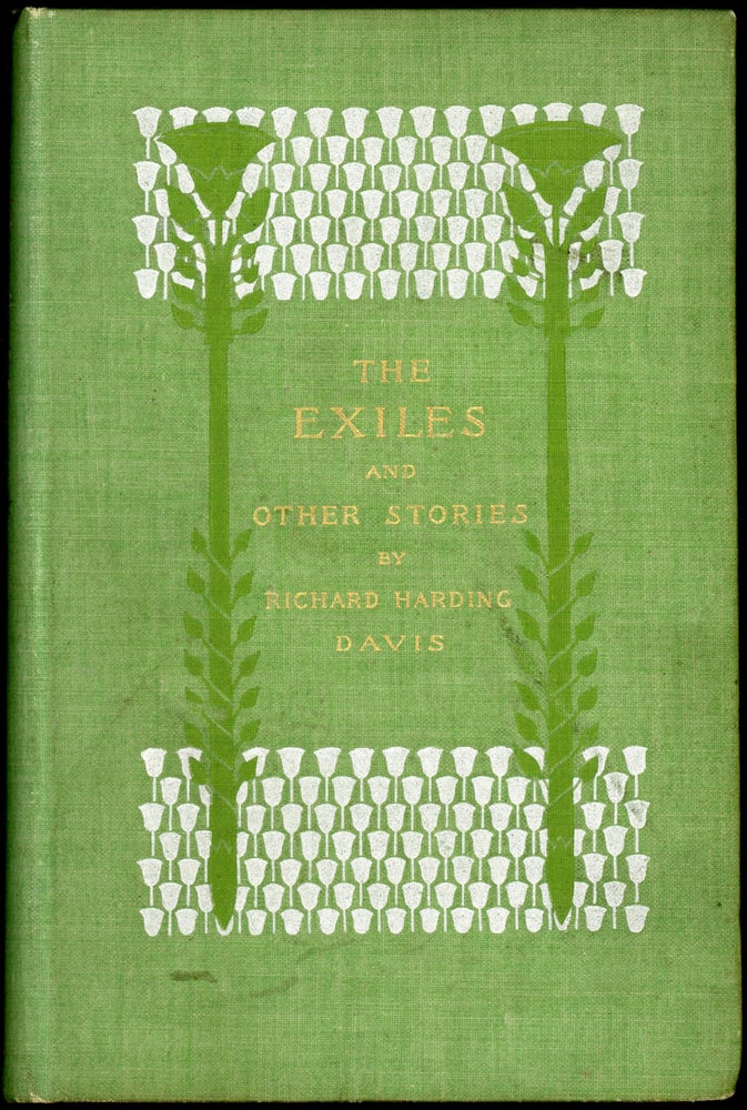 Item #23045 THE EXILES AND OTHER STORIES. Richard Harding Davis.