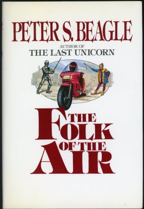 Item #23106 THE FOLK OF THE AIR. Peter S. Beagle