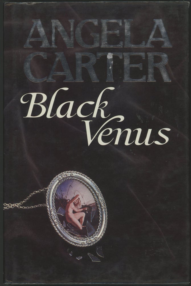 Item #23114 BLACK VENUS. Angela Carter.