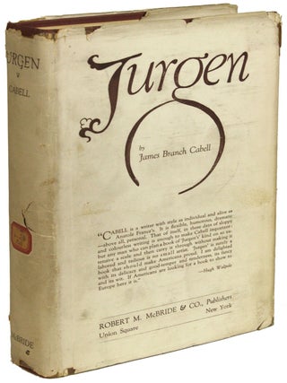 Item #23126 JURGEN: A COMEDY OF JUSTICE. James Branch Cabell