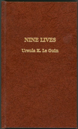 Item #23166 NINE LIVES. Ursula K. Le Guin