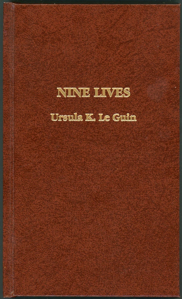 Item #23166 NINE LIVES. Ursula K. Le Guin.