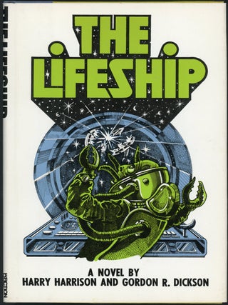 Item #23231 THE LIFESHIP. Gordon R. Dickson, Harry Harrison