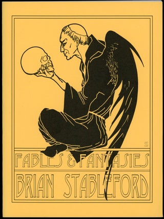 Item #23252 FABLES AND FANTASIES. Brian Stableford