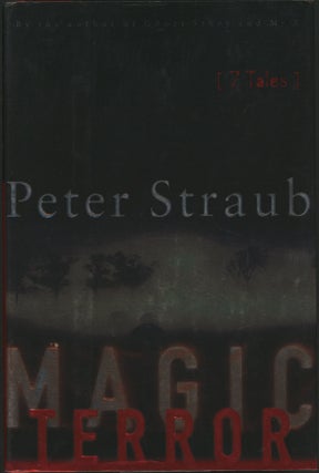 Item #23329 MAGIC TERROR: SEVEN TALES. Peter Straub