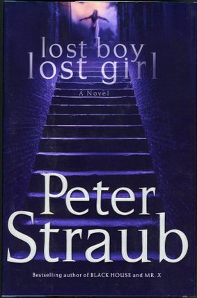 Item #23333 LOST BOY LOST GIRL. Peter Straub