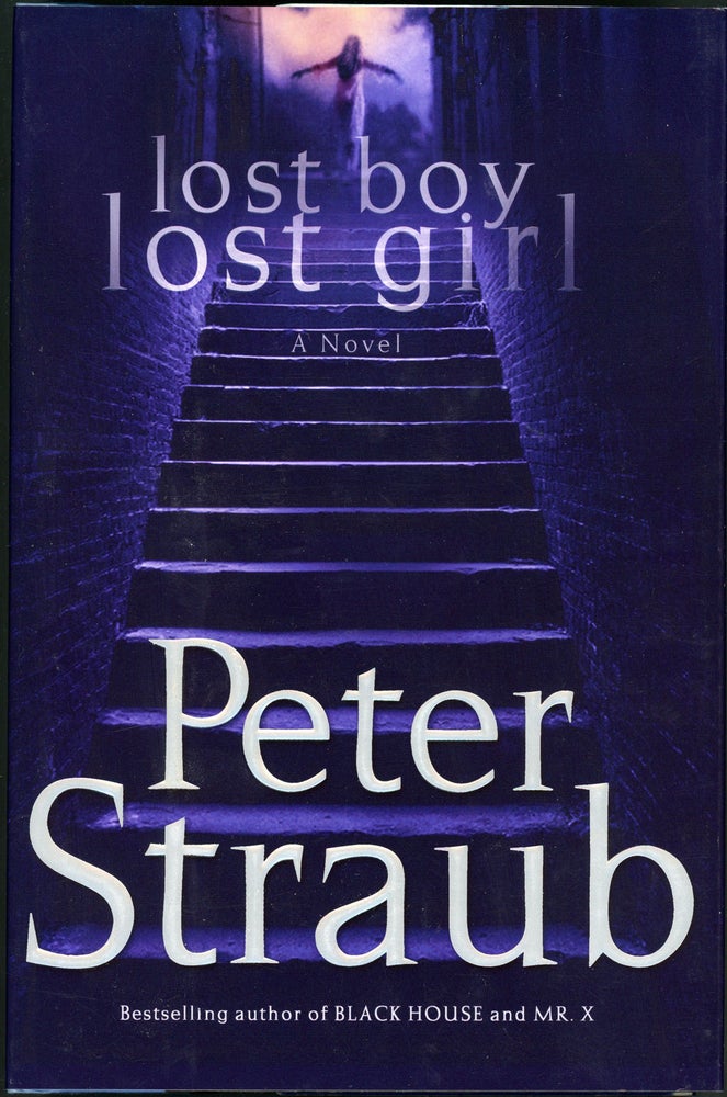 Item #23333 LOST BOY LOST GIRL. Peter Straub.