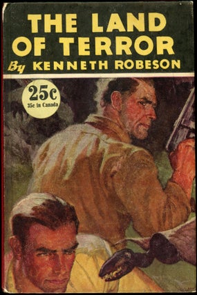 Item #23362 THE LAND OF TERROR. Kenneth Robeson, Lester Dent