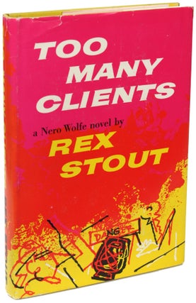 Item #23407 TOO MANY CLIENTS. Rex Stout