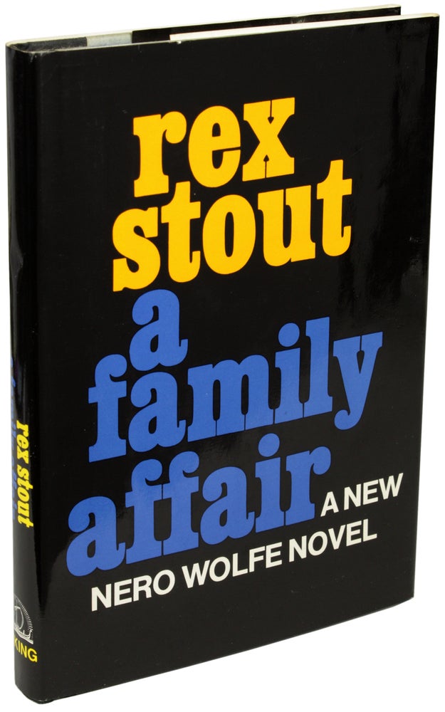 Item #23420 A FAMILY AFFAIR. Rex Stout.