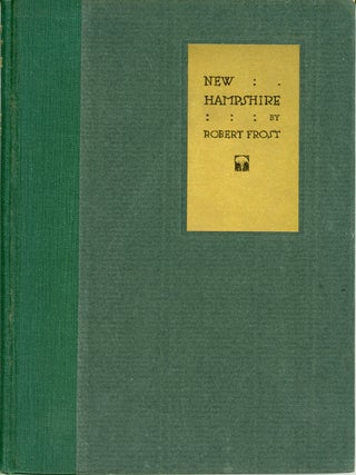 Item #23478 NEW HAMPSHIRE: A POEM WITH GRACE NOTES. Robert Frost