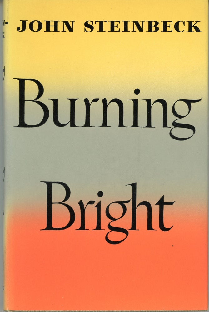 Item #23504 BURNING BRIGHT: A PLAY IN STORY FORM. John Steinbeck.
