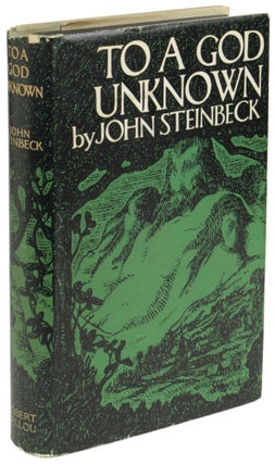 Item #23514 TO A GOD UNKNOWN. John Steinbeck