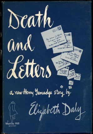Item #23528 DEATH AND LETTERS. Elizabeth Daly