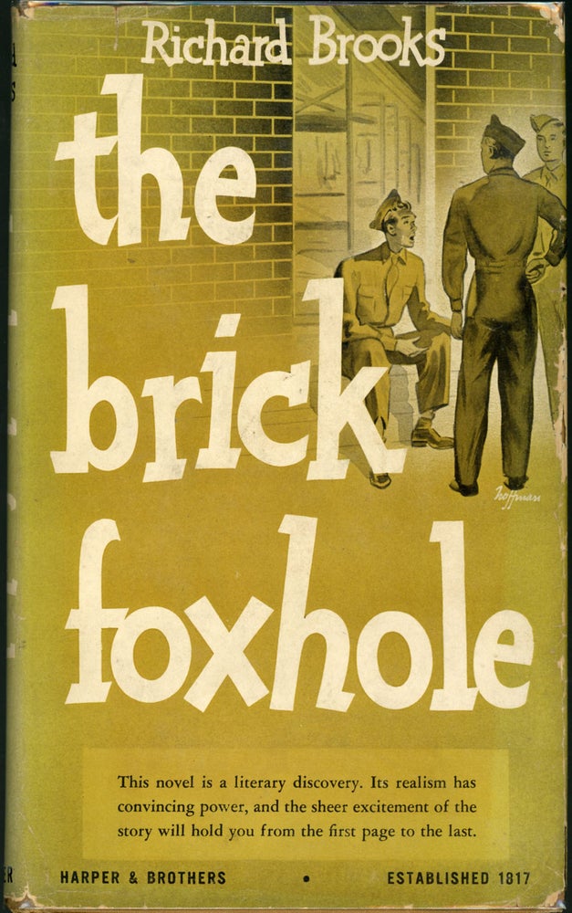 Item #23551 THE BRICK FOXHOLE. Richard Brooks.