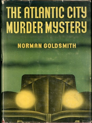 Item #23558 THE ATLANTIC CITY MURDER MYSTERY. Norman Goldsmith