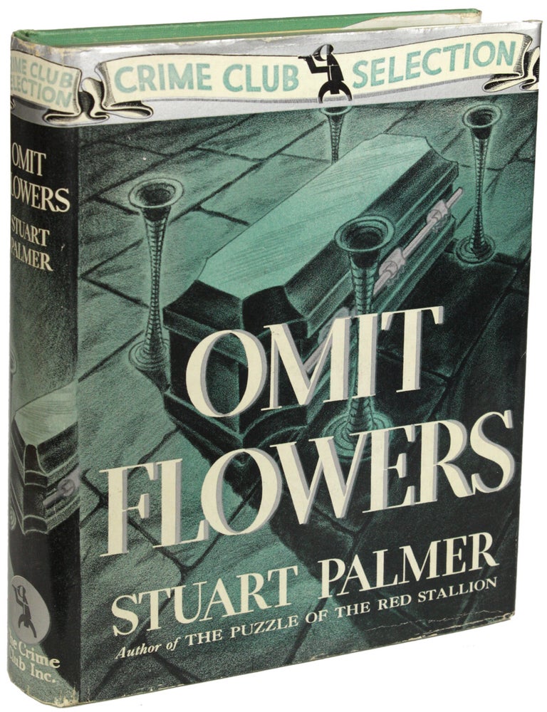 OMIT FLOWERS. Stuart Palmer.