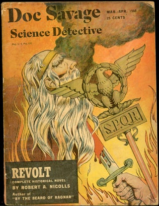 Item #23730 DOC SAVAGE. 1948. . B. Rosmond DOC SAVAGE SCIENCE DETECTIVE. March-April, No. 1...