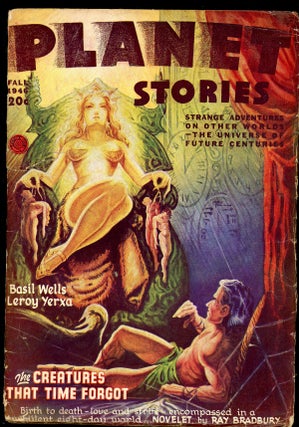 Item #23859 PLANET STORIES. RAY BRADBURY, Ed PLANET STORIES. Fall 1946. . Paul L. Payne, No. 4...