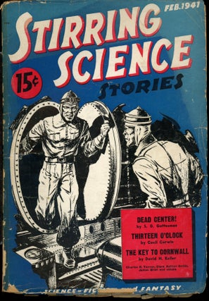 Item #23896 STIRRING SCIENCE STORIES. STIRRING SCIENCE STORIES. February 1941. ., Donald A....