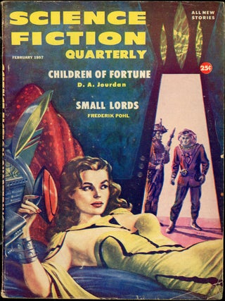 Item #23913 SCIENCE FICTION QUARTERLY. PHILIP K. DICK, ed SCIENCE FICTION QUARTERLY . February...