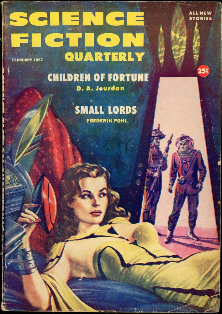 Item #23913 SCIENCE FICTION QUARTERLY. PHILIP K. DICK, ed SCIENCE FICTION QUARTERLY . February 1957. . Robert W. Lowndes, 2nd series, Number 6 Volume 4.