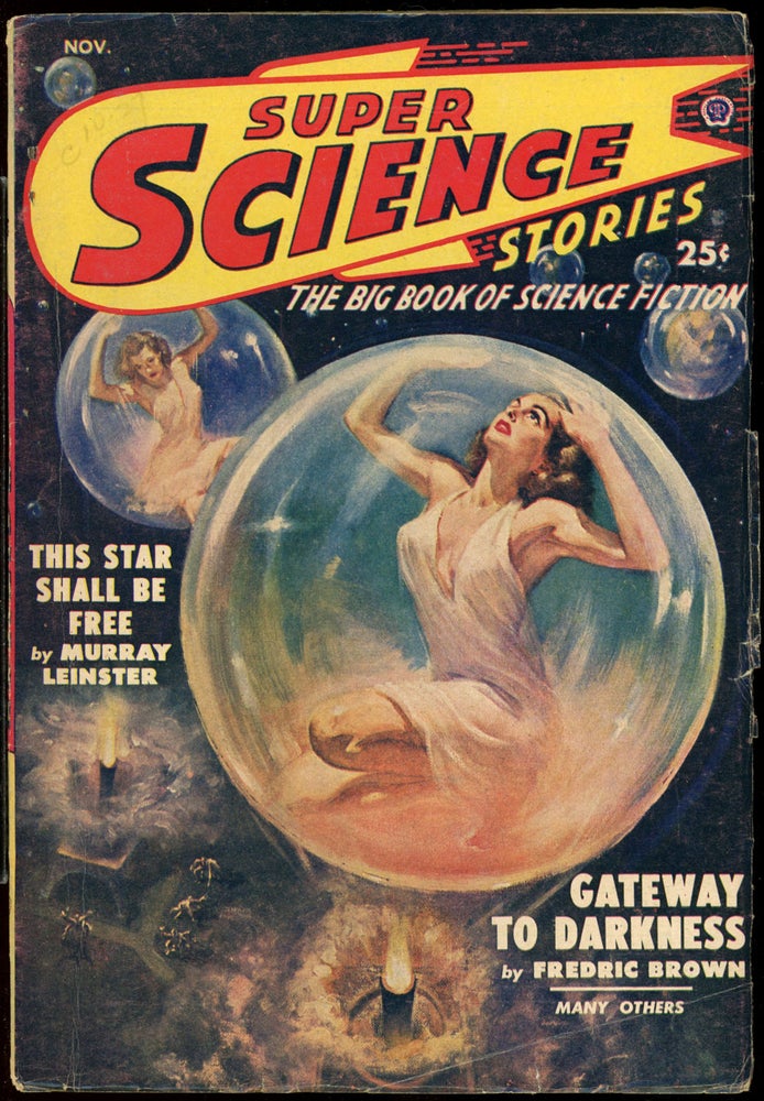 Item #23922 SUPER SCIENCE STORIES. CANADIAN ISSUE, ed SUPER SCIENCE STORIES. November 1949. . Ejler Jakobssen, Number 1 Volume 6, RAY BRADBURY.